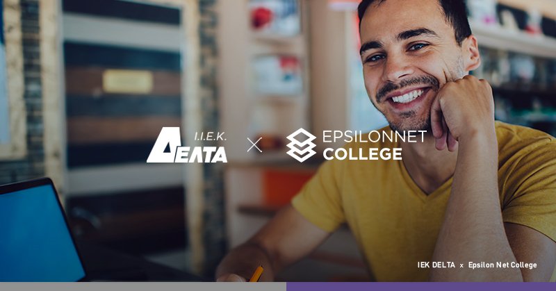 Epsilon Net College και ΙΕΚ ΔΕΛΤΑ ενώνουν τις δυνάμεις τους μέσα από μια στρατηγική συνεργασία