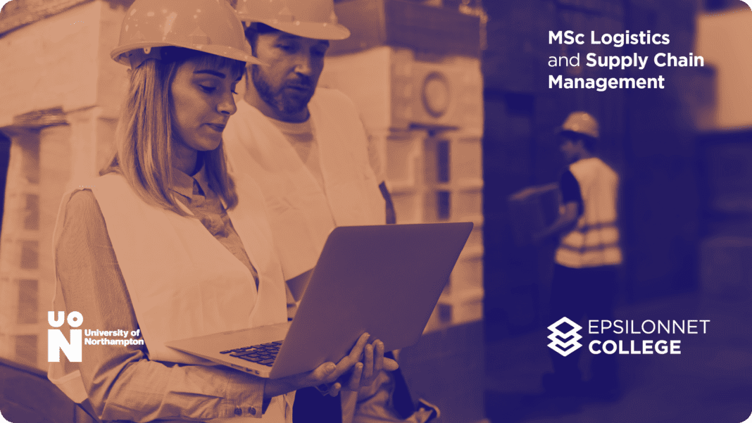 Το Epsilon Net College ανακοινώνει την έναρξη νέου Μεταπτυχιακού Προγράμματος MSc in Logistics and Supply Chain Management