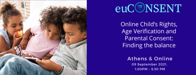 Στην Αθήνα το 1ο Πανευρωπαϊκό Συνέδριο Ασφάλειας Διαδικτύου «euCONSENT»  για την προστασία των παιδιών