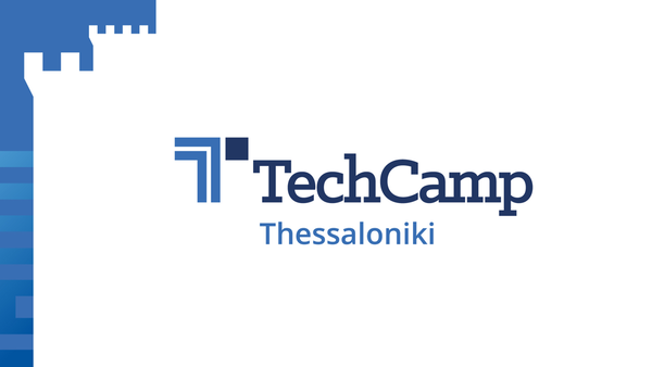 TechCamp Thessaloniki: Ολοκληρώθηκε το καινοτόμο πρόγραμμα για τη γυναικεία επιχειρηματικότητα