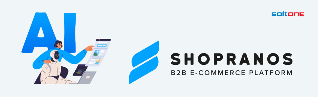 SoftOne: Η πρώτη ελληνική εφαρμογή τεχνητής νοημοσύνης ενσωματώνεται στην πλατφόρμα SHOPRANOS