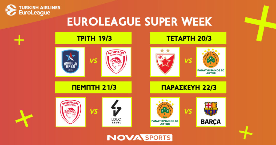 Nova: Η τελευταία «διαβολοβδομάδα» στην EuroLeague με τις «μάχες» Ολυμπιακού & Παναθηναϊκού AKTOR