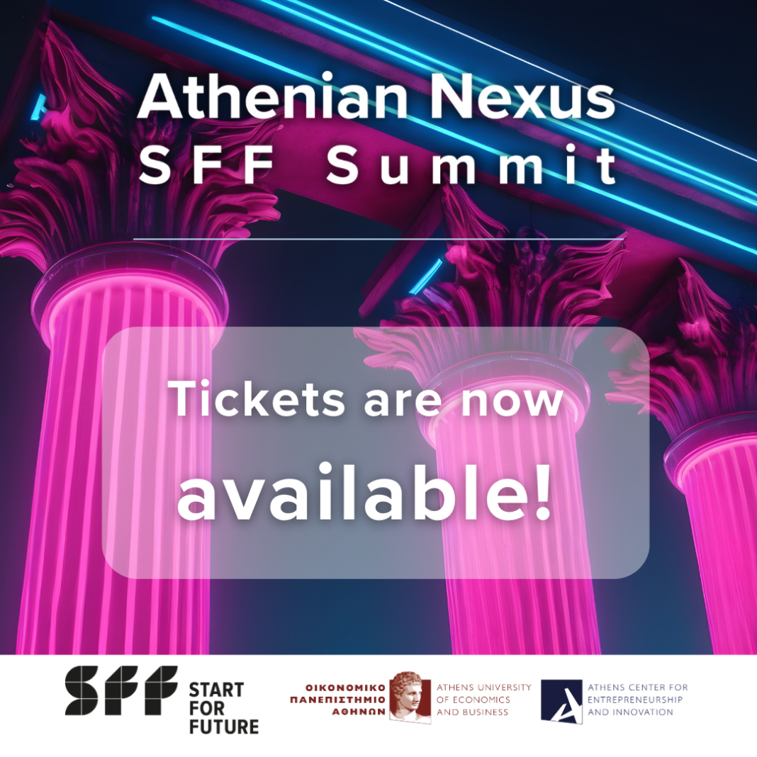 Έλα κι εσύ στο Start For Future Summit: The Athenian Nexus και γνώρισε το ευρωπαϊκό startup οικοσύστημα