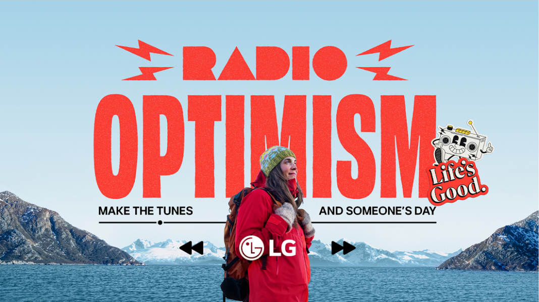 Η LG λανσάρει την καμπάνια «Radio Optimism» για να μεταδώσει το «Life’s Good» μέσα από τη μουσική