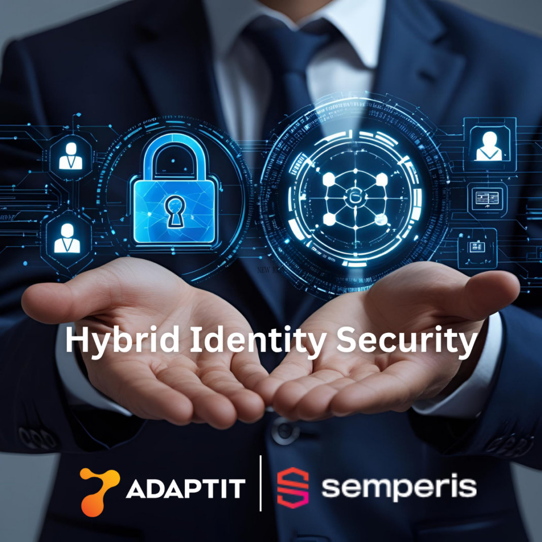 ADAPTIT και Semperis συνεργάζονται για την ενίσχυση της ασφάλειας υβριδικής ταυτότητας για κορυφαίες επιχειρήσεις στην Ελλάδα