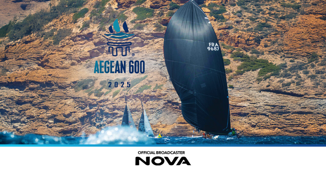 Η Nova σαλπάρει και στηρίζει το 5o AEGEAN 600 και το 62ο ∆ιεθνές Ιστιοπλοϊκό Ράλλυ Αιγαίου
